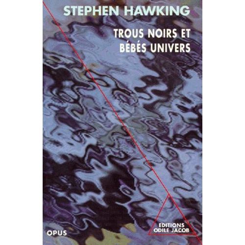 Trous Noirs Et Bebes Univers - Et Autres Essais   de Hawking Stephen  Format Broch 