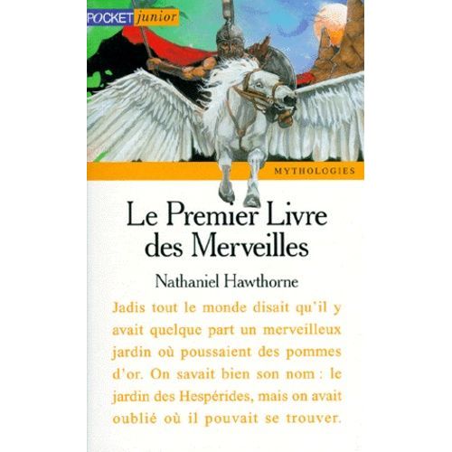 Le Premier Livre Des Merveilles   de Hawthorne Nathaniel  Format Poche 