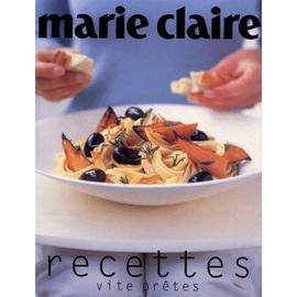 Recettes Vite Prêtes De Marie Claire - Cuisine