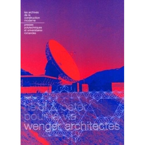 Heidi Et Peter Pour La Vie - Wenger Architectes   de pierre frey  Format Broch 