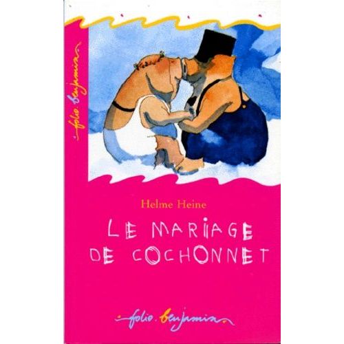 Le Mariage De Cochonnet    Format Poche 