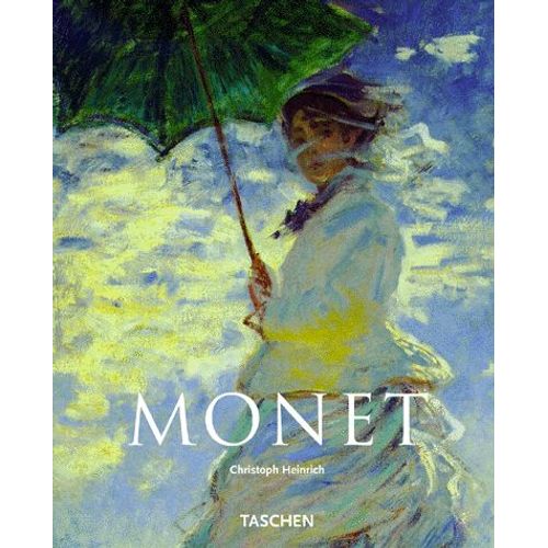 Claude Monet 1840-1926   de Christoph Heinrich  Format Broch 