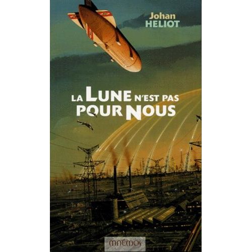 La Lune N'est Pas Pour Nous    Format Broch 