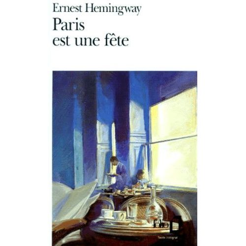 Paris Est Une Fte    Format Poche 