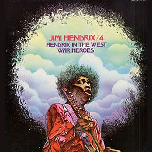 Hendrix In The West - War Heroes - 4 - Jimi Hendrix