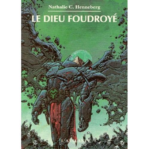 Le Dieu Foudroy    Format Broch 