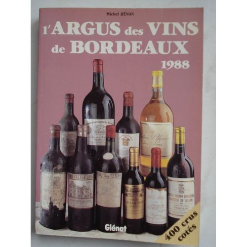 Vin année 1988 bordeaux