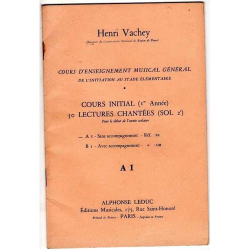 Cours D'enseignement Musical Gnral - Cours Initial 1re Anne - 50 Lectures Chantes ( Sol 2me) - A1 Sans Accompagnement