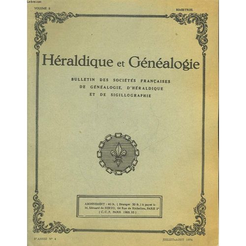 Heraldique Et Genealogie - 8 Annee - N 4 - Volume 8   de Collectif  Format Broch 