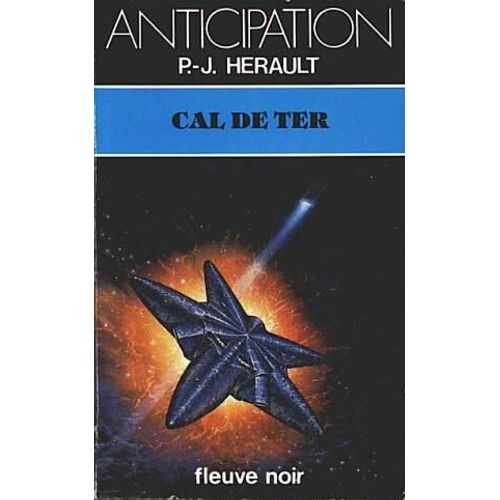 Cal De Ter   de HERAULT, P.J  Format Poche 