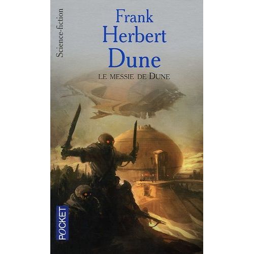 Le Cycle De Dune - Tome 3 - Le Messie De Dune    Format Poche 