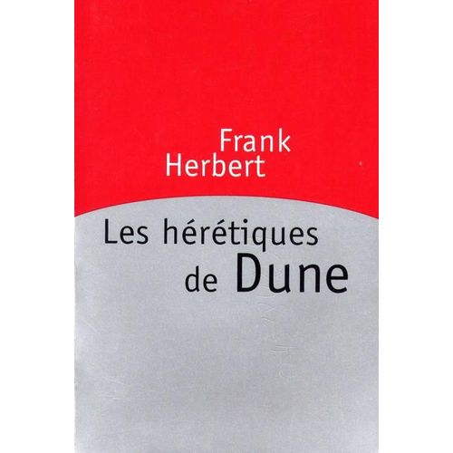Le Cycle De Dune - Les Hrtiques De Dune    Format Grand Format 