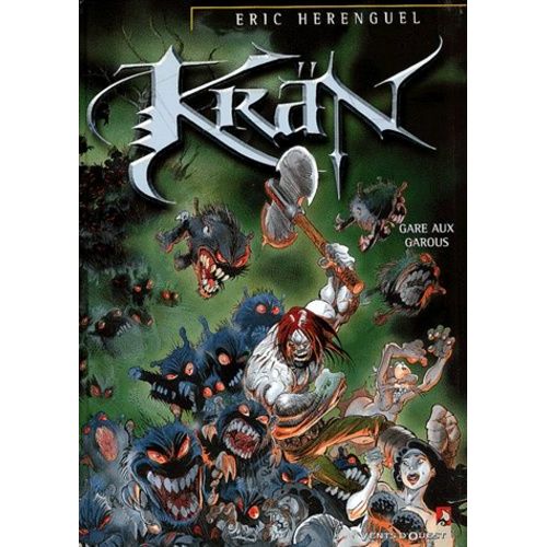 Krn Tome 3 : Gare Aux Garous   de Hrenguel Eric  Format Album 