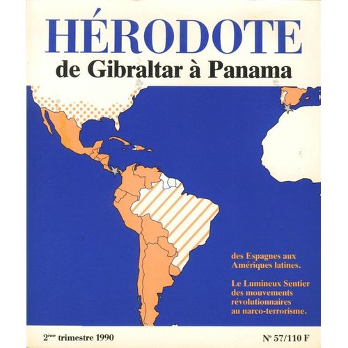 Herodote N 57 : De Gibraltar A Panama