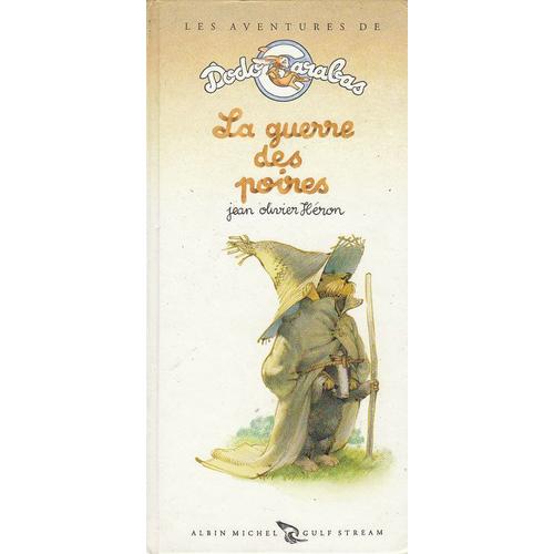Les Aventures De Dodo Carabas Tome 5 - La Guerre Des Poires   de jean heron  Format Album 