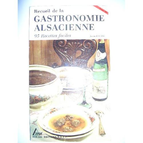 Recueil De Gastronomie Alsacienne   de jeanne hertzog 