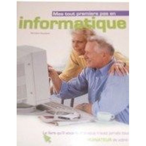 Mes Tout Premiers Pas En Informatique   de HEUDIARD, SERVANE