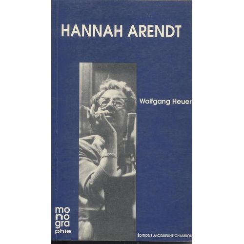 Hannah Arendt   de Wolfgang Heuer  Format Broch 