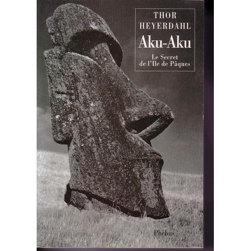 Aku-Aku - Le Secret De L'le De Pques   de thor heyerdahl  Format Beau livre 