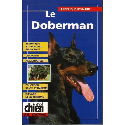 Le Doberman   de Anglique Heynard  Format Broch 