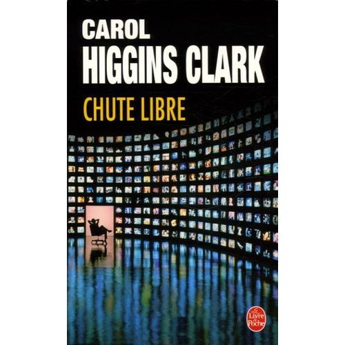 Chute Libre   de Higgins Clark Carol  Format Poche 