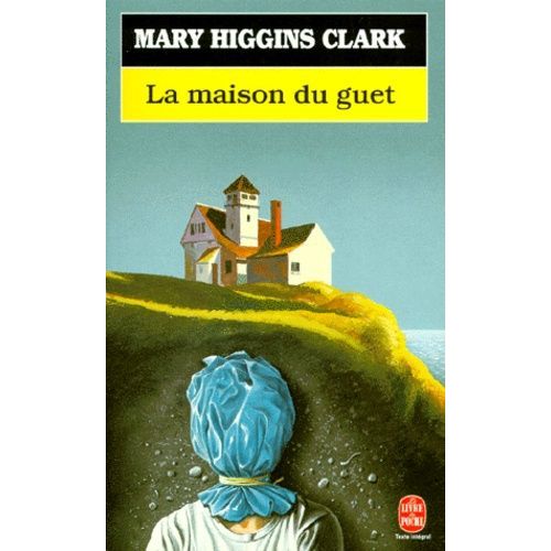 La Maison Du Guet    Format Poche 
