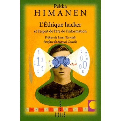 L'thique Hacker Et L'esprit De L're De L'information   de Himanen Pekka  Format Broch 