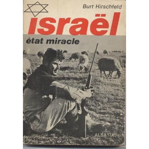 Isral, tat Miracle   de HIRSCHFELD Burt
