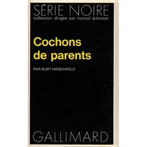 Cochons De Parents    Format Poche 