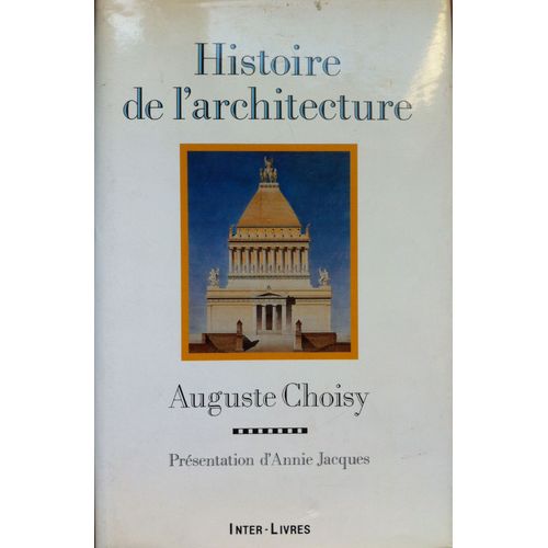 Histoire De L' Architecture   de Choisy Auguste 