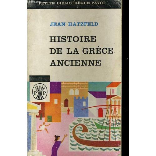 Histoire De La Grece Ancienne   de jean hatzfeld  Format Broch 