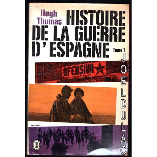Histoire De La Guerre D'espagne Tome 1   de hugh thomas  Format Poche 
