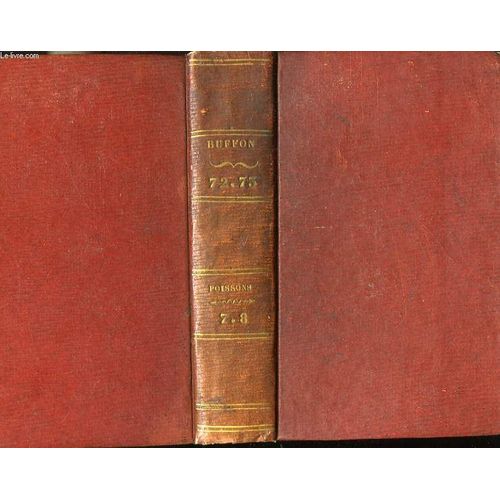 Histoire Naturelle Des Quadrupdes Ovipares, Serpens, Poissons Et Ctaces. Tomes 72 Et 73 En Un Seul Volume de Lacepede