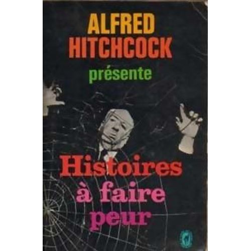 Histoires A Faire Peur    Format Poche 