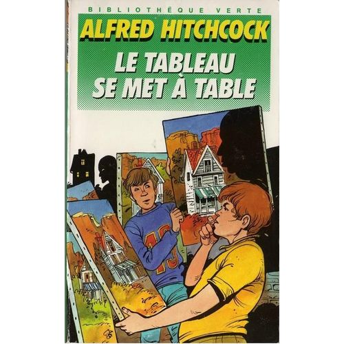Le Tableau Se Met  Table   de alfred hitchcock 