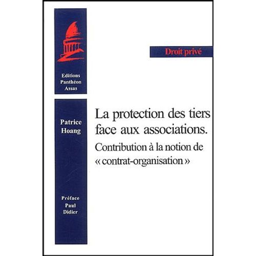 La Protection Des Tiers Face Aux Associations - Contribution  La Notion De 