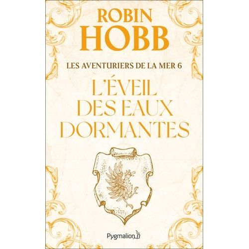Les Aventuriers De La Mer - Tome 6 - L'veil Des Eaux Dormantes    Format Beau livre 