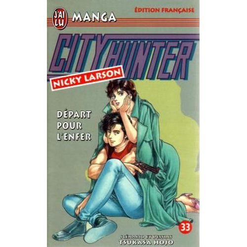 City Hunter - Tome 33 : Dpart Pour L'enfer    Format Poche 