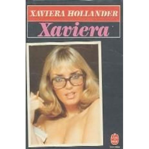 Xaviera   de xaviera hollander  Format Poche 