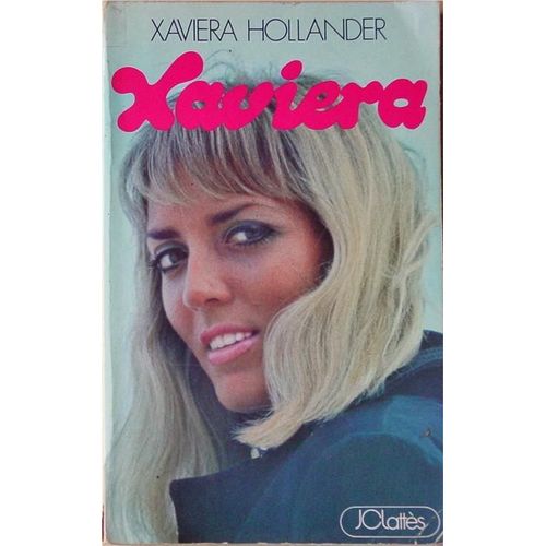 Xaviera   de xaviera hollander  Format Beau livre 