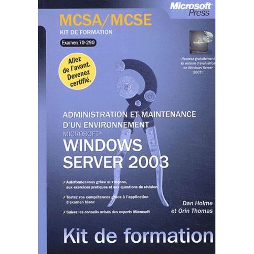 Administration Et Gestion D'un Environnement Windows Server 2003 - Examen 70-290   de Thomas Orin  Format Broch 