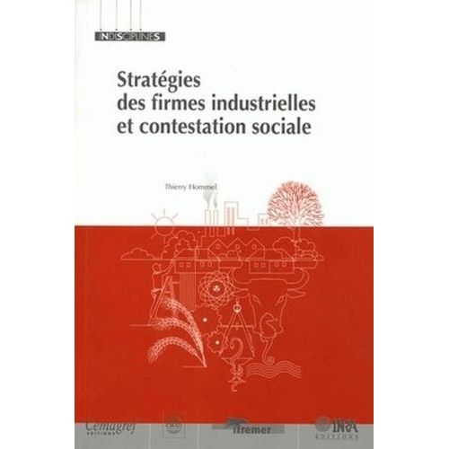 Stratgies Des Firmes Industrielles Et Contestation Sociale    Format Broch 