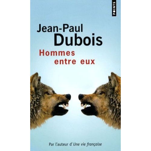 Hommes Entre Eux    Format Poche 