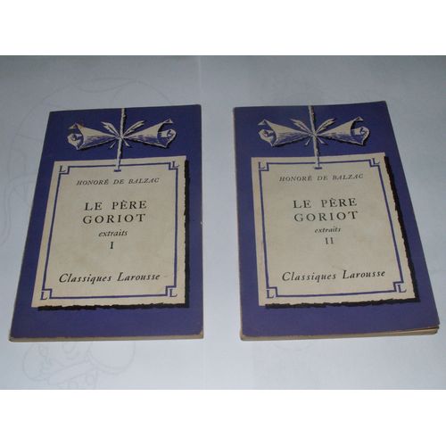 Le Pere Goriot    Format Non Precis 