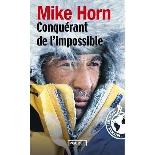 Conqurant De L'impossible   de Horn Mike  Format Poche 