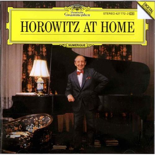 Horowitz At Home: Mozart, Schubert & Liszt - Vladimir Horowitz