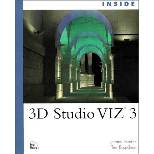 Inside 3d Studio Viz 3. With Cd-Rom   de Ted Boardman  Format Broch 