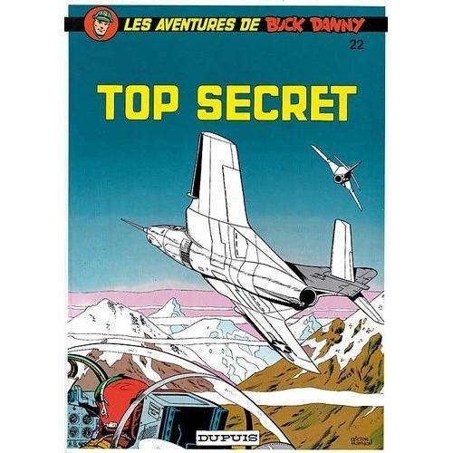 Les Aventures De Buck Danny Tome 22 - Top Secret   de jean-michel charlier  Format Album 