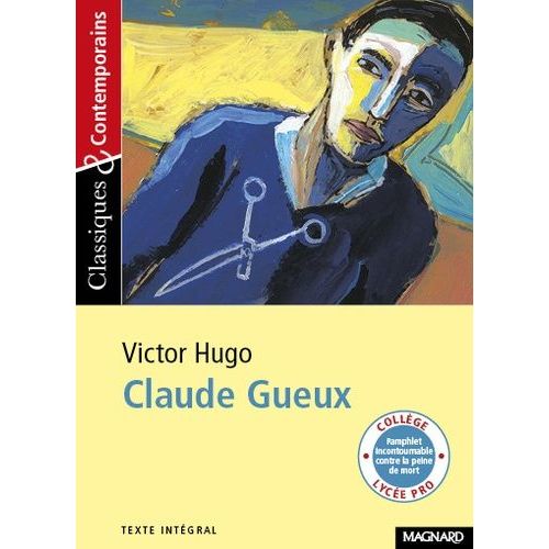 Claude Gueux    Format Poche 