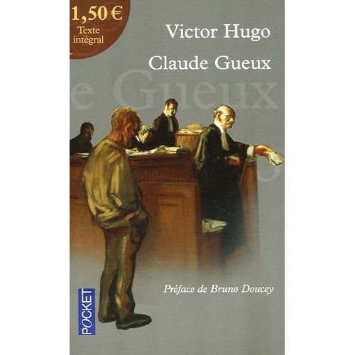 Claude Gueux    Format Poche 